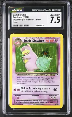 CGC 7.5 Dark Slowbro 8/110 Holo Legendary Collection Pokemon Card - Image 1