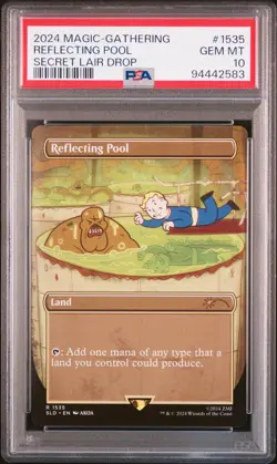 2024 MTG SECRET LAIR DROP FALLOUT: POINTS OF INTEREST REFLECTING POOL PSA 10 - Image 1