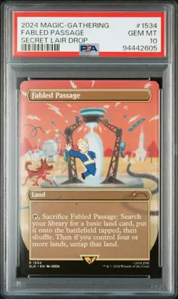 2024 MTG SECRET LAIR DROP FALLOUT: POINTS OF INTEREST FABLED PASSAGE PSA 10 - Image 1