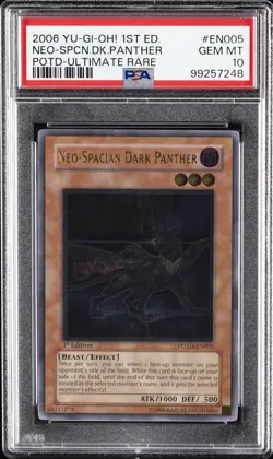 2006 YU-GI-OH! POTD-POWER OF THE DUELIST #EN005 NEO-SPACIAN DARK PANTHER PSA 10 - Image 1