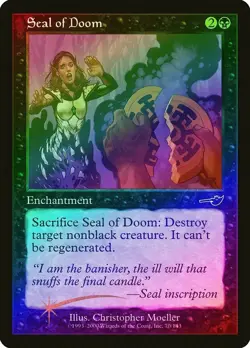 Magic the Gathering SEAL OF DOOM #70/143 Nemesis Foil Black 2000 Common Unplayed - Image 1