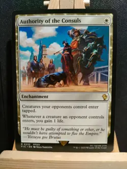 Authority of the Consuls - Final Fantasy Commander - Rare - NM (see pics) MTG - Image 1