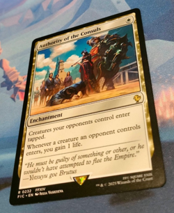 Authority of the Consuls - Final Fantasy Commander - Rare - NM (see pics) MTG - Image 3
