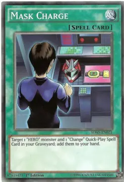 Mask Charge - SDHS-EN021 - Common - 1st Edition - Yugioh - Image 1