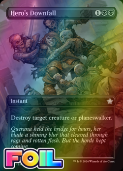 x1 Hero's Downfall FDN Foundations MTG 319 FOIL UNCOMMON BORDERLESS M/NM 1x - Image 1