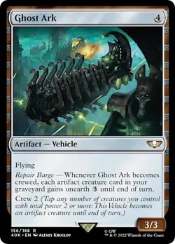 Ghost Ark (Surge Foil) - Universes Beyond: Warhammer 40,000 - 156 - NM - Foil - Image 1