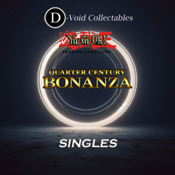 Yu-Gi-Oh! TCG - Quarter Century Bonanza - Singles - Image 1