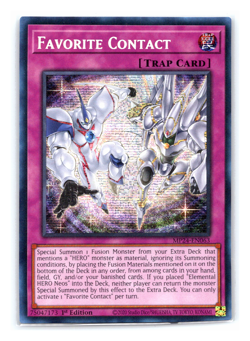 Favorite Contact - MP24-EN063 - Prismatic Secret Rare - 1st Edition - Yugioh - Image 1