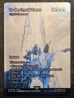 To the Crystal Tower (Cryptic Command) - Showcase - UB: Final Fantasy (MTG) - Image 1