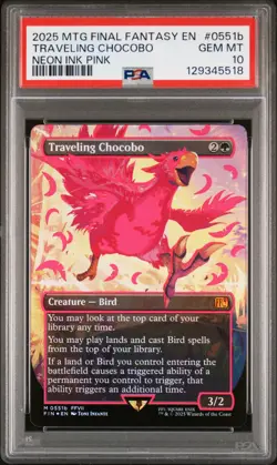 2025 MTG FINAL FANTASY COLORFUL CHOCOBOS-NEON INK PINK TRAVELING CHOCOBO PSA 10 - Image 1