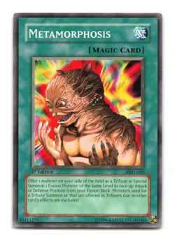 Metamorphosis - PGD-090 - YuGiOh-HP - Image 1
