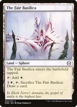 MTG #252 The Fair Basilica Land Sphere Phyrexia: All Will Be One (ONE) NM - Image 1