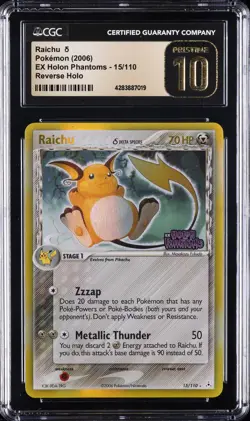 2006 POKEMON EX HOLON PHANTOMS REVERSE HOLO #15 RAICHU CGC 10 PRISTINE - Image 1