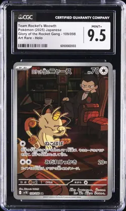 2025 POKEMON JPN #109/098 TEAM ROCKET'S MEOWTH CGC 9.5 - Image 1