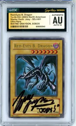 CGC Auto 10 Wayne Grayson Red-Eyes B. Dragon SDJ-001 Starter Deck Joey Unlimited - Image 1