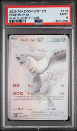 2025 POKEMON WHT EN-WHITE FLARE BLACK WHITE RARE #173 RESHIRAM EX PSA 9 - Image 1