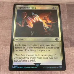 Slip On the Ring (Foil) The Lord of the Rings MTG - NM+ - Image 1