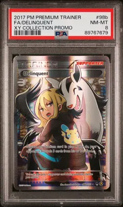 2017 POKEMON PREM TRAINER XY COLL PROMO #98B FULL ART/DELINQUENT PSA 8 - Image 1