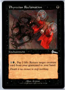 Urza's Legacy #63 Phyrexian Reclamation - Image 1