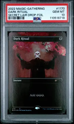 2022 MTG SECRET LAIR DROP FOIL #1170 DARK RITUAL PSA 10 - Image 1