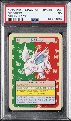 1997 POKEMON JPN TOPSUN GREEN BACK #33 NIDORINO PSA 7 - Image 1