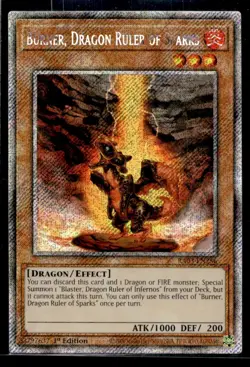 Burner, Dragon Ruler of Sparks (Platinum Secret Rare) Quarter Century Bonanza RA - Image 1