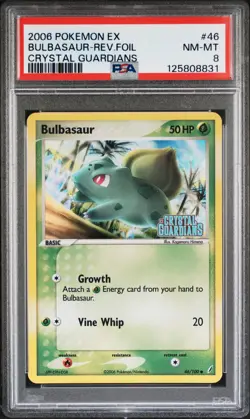 2006 POKEMON EX CRYSTAL GUARDIANS #46 BULBASAUR-REVERSE FOIL PSA 8 - Image 1