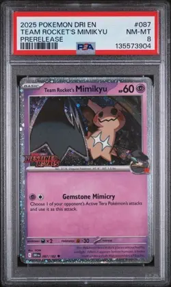 2025 POKEMON DRI EN-DESTINED RIVALS PRERELEASE #087 TEAM ROCKET'S MIMIKYU PSA 8 - Image 1