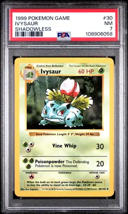 Ivysaur 1999 Pokemon Game #30 Shadowless PSA 7 NEW SLAB - Image 1