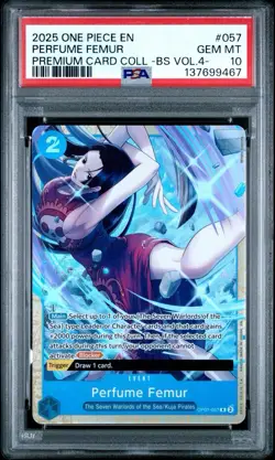 Perfume Femur (Premium Card Collection -Best Selection Vol. 4-) OP07-057 PSA 10 - Image 1