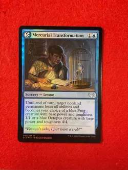 Mercurial Transformation - Foil - Strixhaven School of Mages - Magic - MTG - Image 1