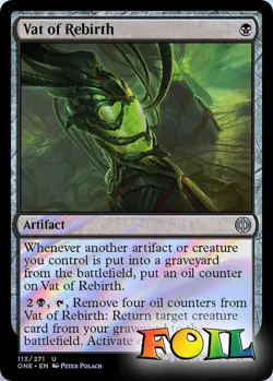 Vat of Rebirth 113 MTG Phyrexia: All Will Be One Uncommon NP Foil - Image 1