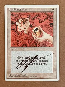 MTG HEALING SALVE FOURTH EDITION Magic The Gathering SIGNED BY DAN FRAZIER - Image 1