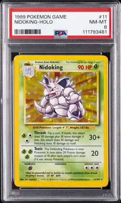 1999 POKEMON BASE SET UNLIMITED #11 NIDOKING-HOLO PSA 8 - Image 1