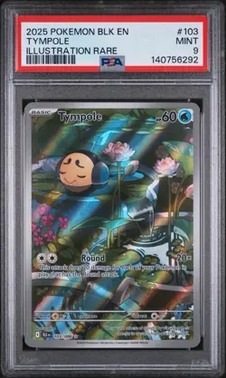 2025 POKEMON BLK EN-BLACK BOLT ILLUSTRATION RARE #103 TYMPOLE PSA 9 - Image 1