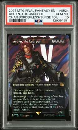 2025 MTG FINAL FANTASY CHARACTER BORDERLESS-SURGE FOIL ARDYN, THE USURPER PSA 10 - Image 1