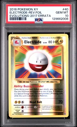 2016 POKEMON XY EVOLUTIONS 2017 ERRATA #40 ELECTRODE-REVERSE FOIL PSA 10 - Image 1