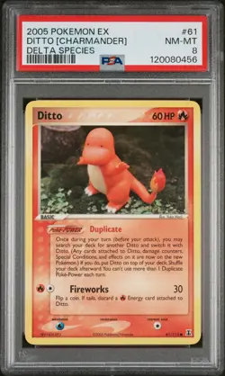 2005 POKEMON EX DELTA SPECIES #61 DITTO [CHARMANDER] PSA 8 - Image 1