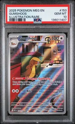 2025 POKEMON MEG EN-MEGA EVOLUTION #153 GUMSHOOS PSA 10 (Q407) - Image 1
