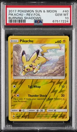 2017 POKEMON SUN & MOON BURNING SHADOWS #40 PIKACHU-REVERSE FOIL PSA 10 - Image 1