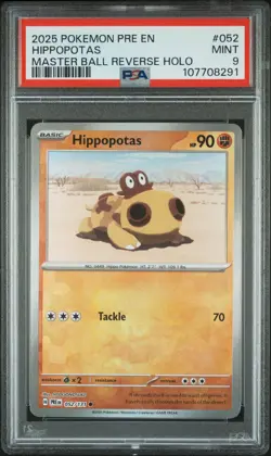 2025 Pokemon Prismatic Evolutions Hippopotas #052 Master Ball Reverse Holo PSA 9 - Image 1