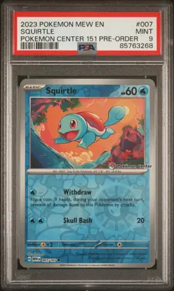 2023 POKEMON MEW EN-151 POKEMON CENTER 151 PRE-ORDER PROMO #007 SQUIRTLE PSA 9 - Image 1
