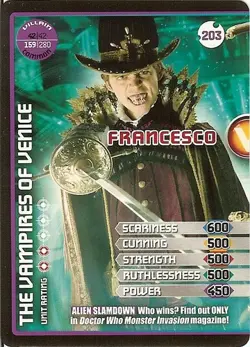 DR WHO MONSTER INVASION SET 2 EXTREME CARD: 203 FRANCESCO - Image 1
