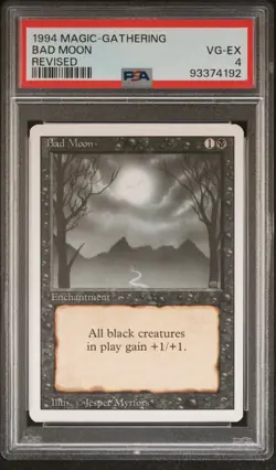 1994 MTG REVISED BAD MOON PSA 4 - Image 1