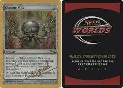 Chrome Mox - Manuel Bevand - 2004 ~ Near Mint World Championship Z6 MTG Magic Ul - Image 1