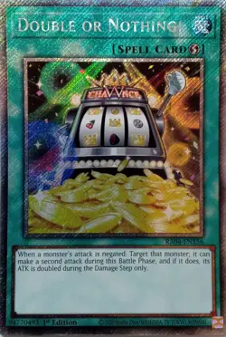 RA04-EN156 DOUBLE OR NOTHING! PLATINUM SECRET RARE 1ST EDITION YuGiOh CARD - Image 1