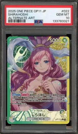 One Piece CCG Shirahoshi Japanese Alternate Art OP11-022 PSA 10 Gem Mint - Image 1