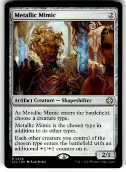Metallic Mimic R Commander: The Lost Caverns of Ixalan 308 NM - Image 1