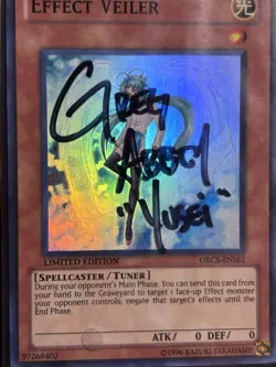 Yu-Gi-Oh Effect Veiler ORCS-ENSE1 Super Rare - Signed by Greg Abbey (Yusei) - Image 2