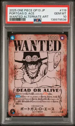 2025 ONE PIECE JPN OP13-CARRYING ON HIS WILL #119 PORTGAS D. ACE PSA 10 - Image 1